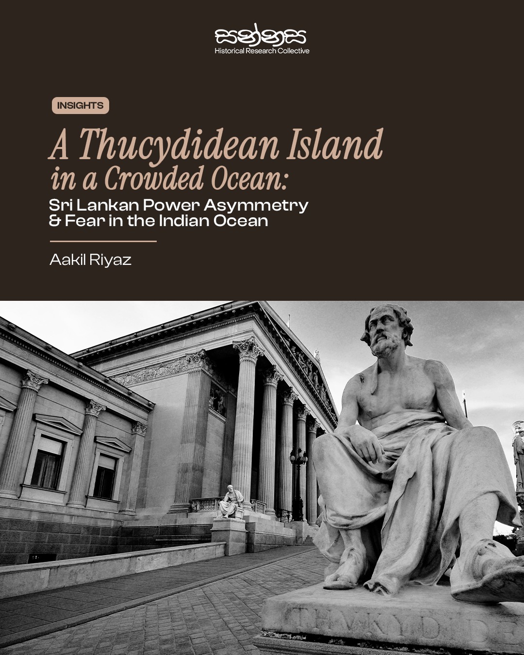 A Thucydidean Island in a Crowded Ocean: Sri Lankan Power Asymmetry & Fear in the Indian Ocean