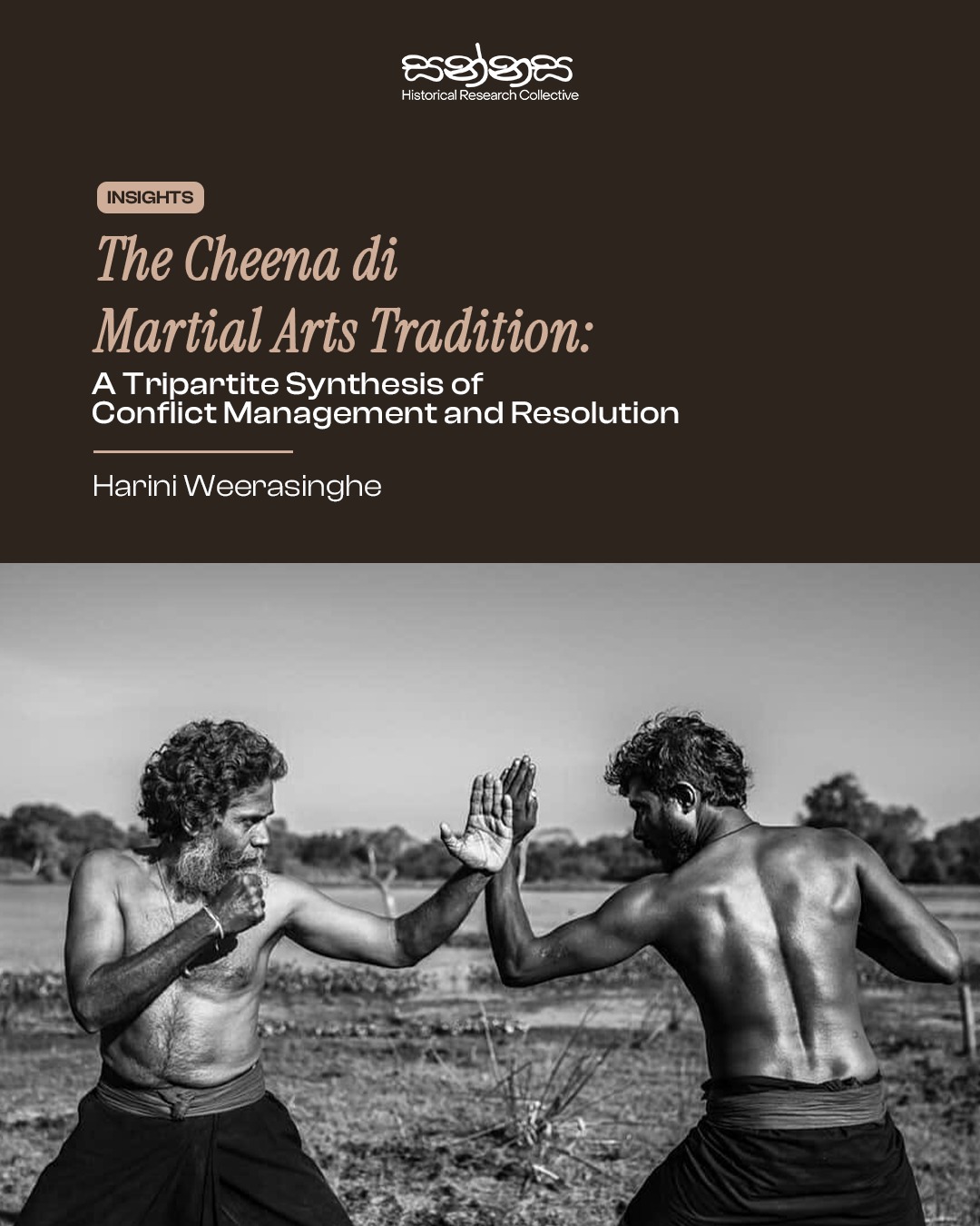The Cheena di Martial Arts Tradition: A Tripartite Synthesis of Conflict Management and Resolution